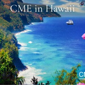 CME Vacations Conference Hawaii April 8-11, 2026 Hospital Medicine Update