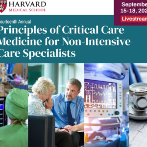 Harvard Principles of Critical Care Medicine for Non-Intensive Care Specialists 2026