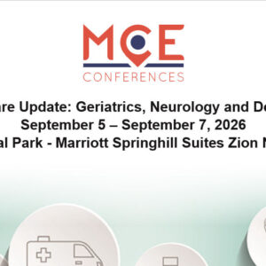 MCE Conferences Primary Care Update Geriatrics, Neurology and Dermatology Sep 05, 2026 - Sep 07, 2026