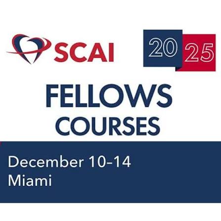 Society for Cardiovascular Angiography & Interventions Fellows Courses 2025