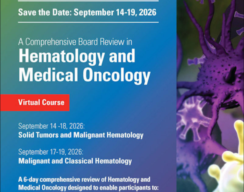 The University of Texas MD Anderson Cancer Center A Comprehensive Board Review in Hematology and Medical Oncology 2026