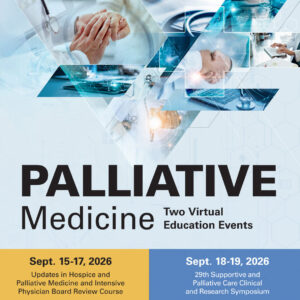 The University of Texas MD Anderson Cancer Center Updates in Hospice and Palliative Care and Intensive Physician Board Review 2026