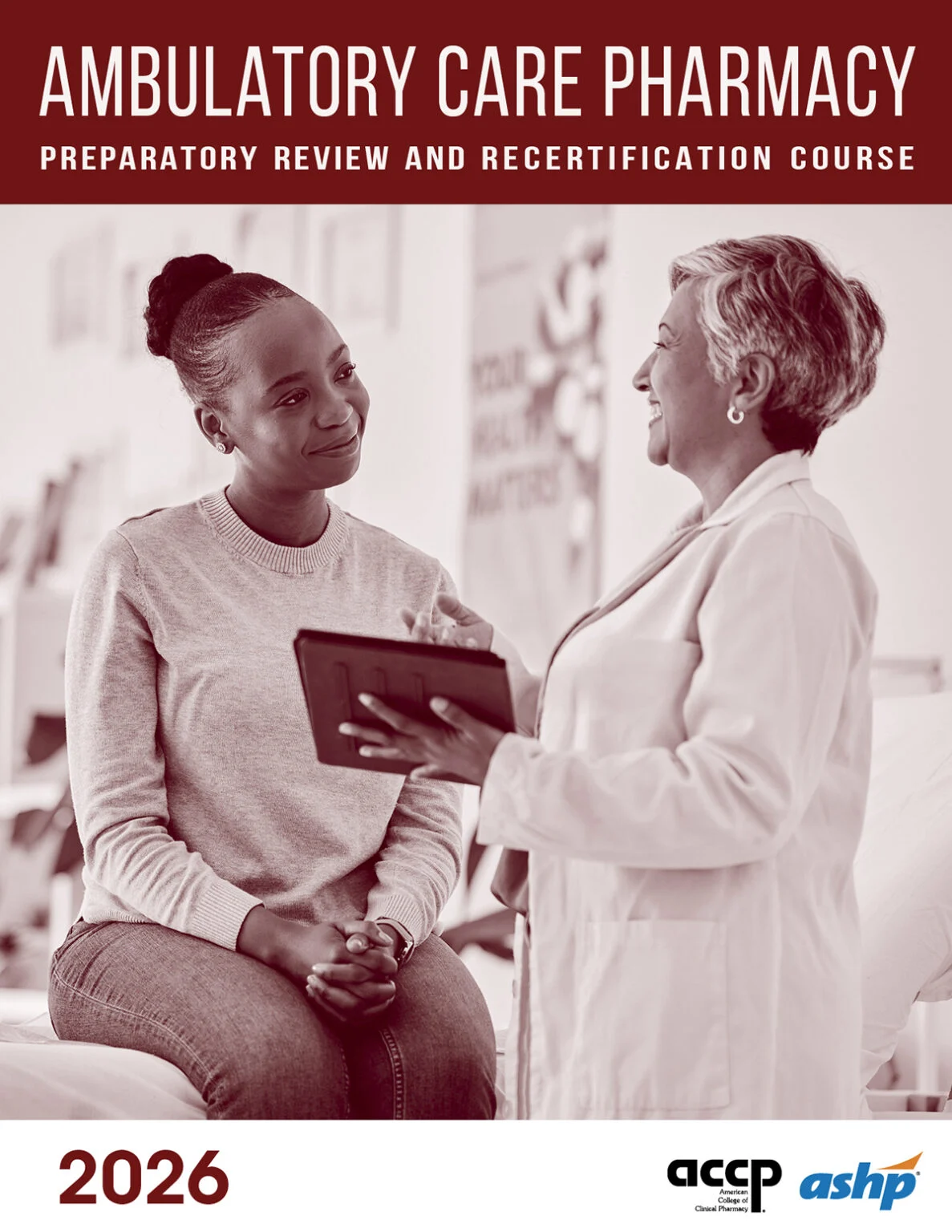 American College of Clinical Pharmacy ACCP-ASHP Ambulatory Care Pharmacy Preparatory Review and Recertification Course 2026