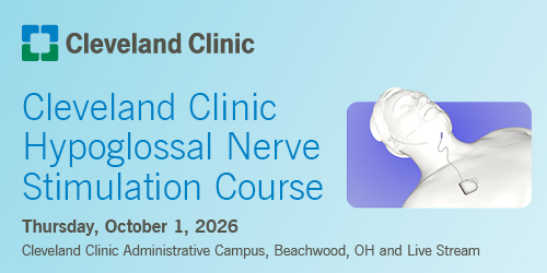 Cleveland Clinic Hypoglossal Nerve Stimulation Course 2026