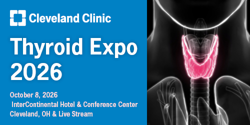 Cleveland Clinic Thyroid Expo 2026