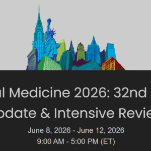 Columbia University Irving Medical Center 32nd Annual Internal Medicine Update & Intensive Review 2026