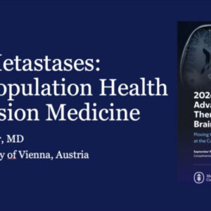 Memorial Sloan Kettering Cancer Center Advanced Therapeutics for Brain Metastasis 2026