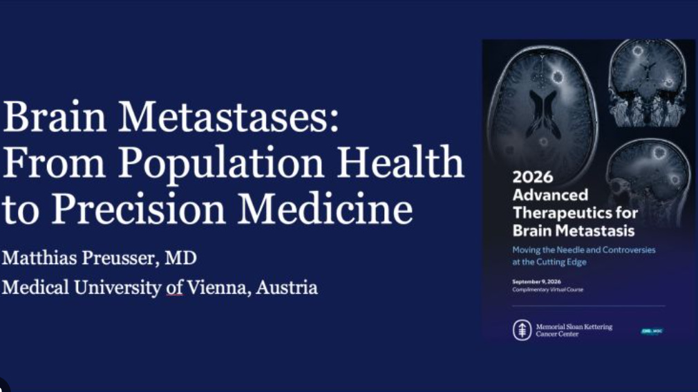 Memorial Sloan Kettering Cancer Center Advanced Therapeutics for Brain Metastasis 2026